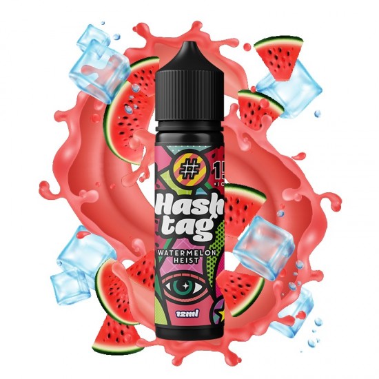 Hashtag - Watermelon Heist 60ml